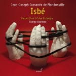 de Mondonville, Isbé