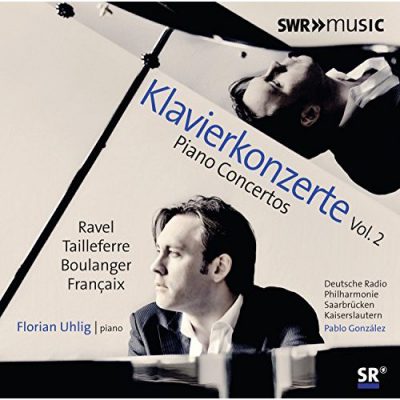 Ravel, Tailleferre, Boulanger,Françaix